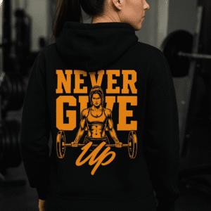 Never Give Up Motivational Hoodie – Gym & Streetwear Style